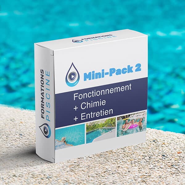 Mini pack 2 formation : Fonctionnement - Chimie - Entretien