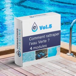 Pack formation Vol.- 5 : Comment rattraper l'eau verte ?